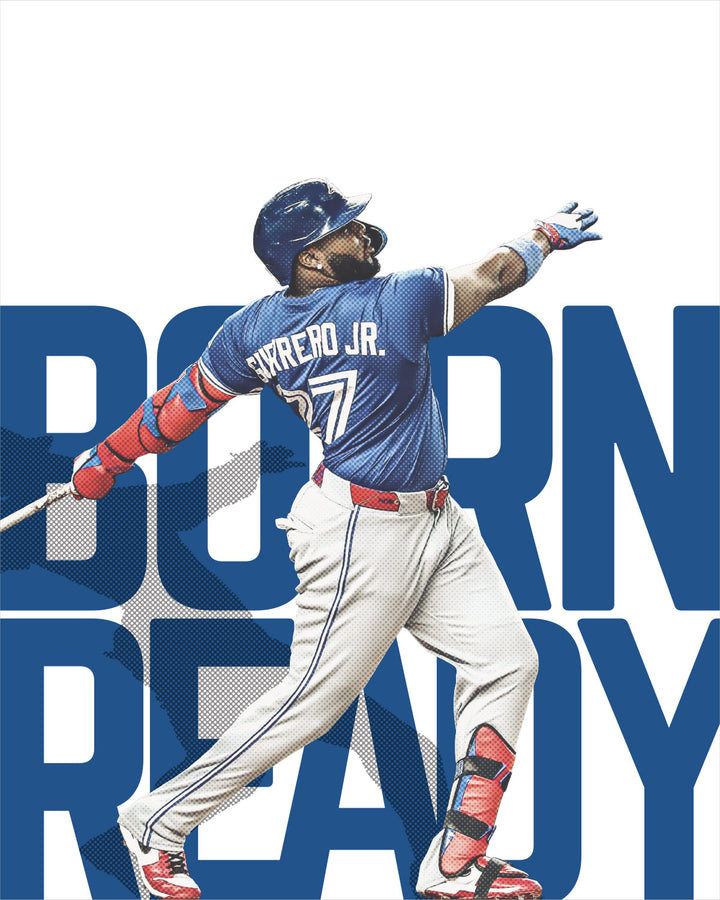 Vladdy Guerrero JR—Born Ready wall art print