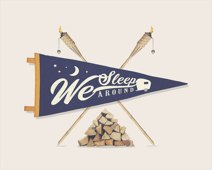 We Sleep Around Pennant